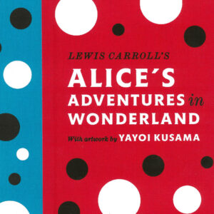 不思議の国のアリスWith artwork by 草間彌生（英語版）