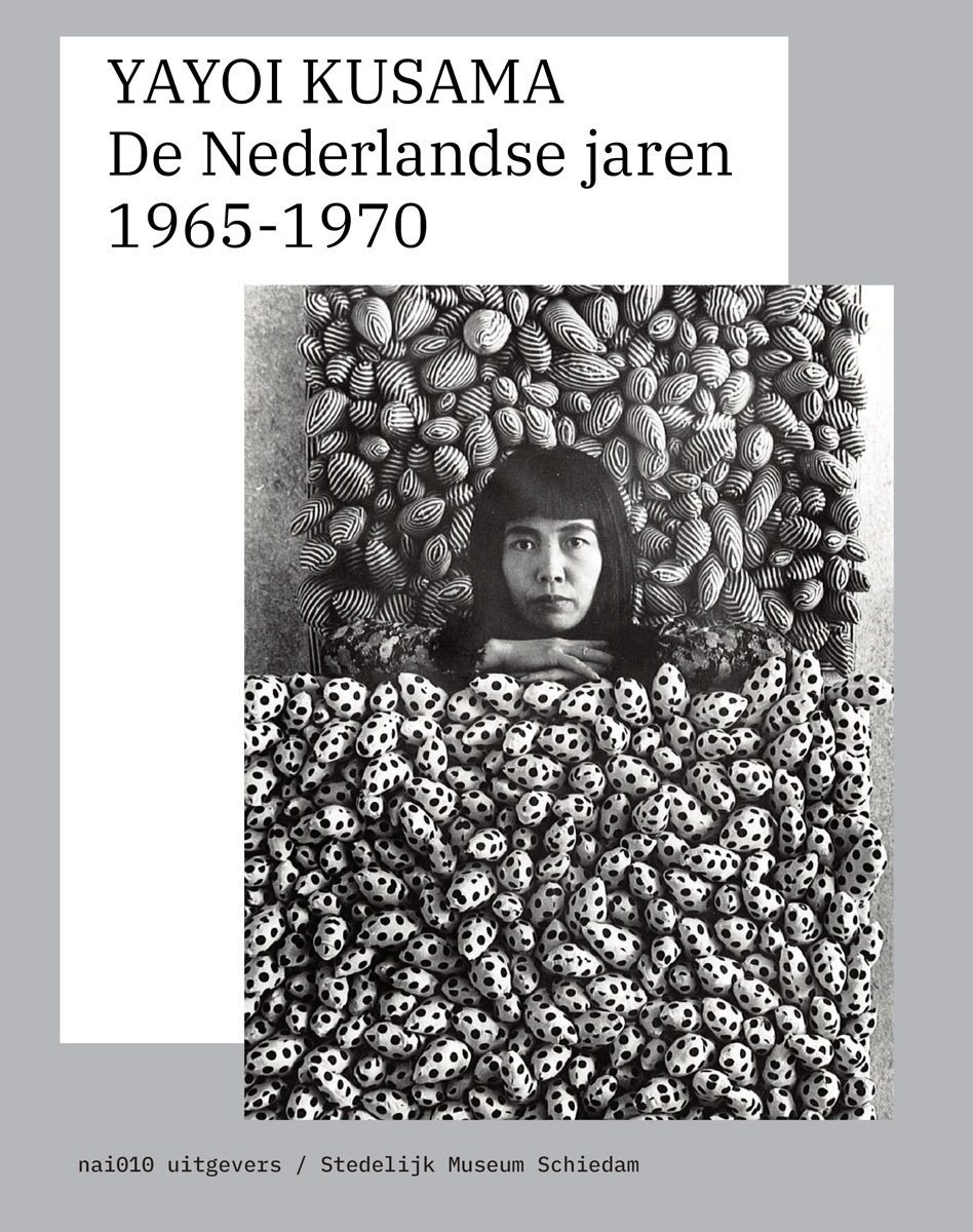 YAYOI KUSAMA The Dutch Years  1965-1970（オランダ語版）