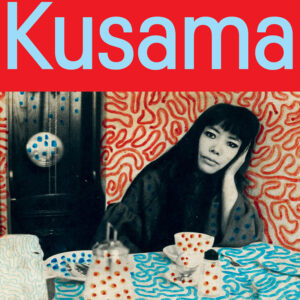 YAYOI KUSAMA The Dutch Years 1960-1970（英語版）