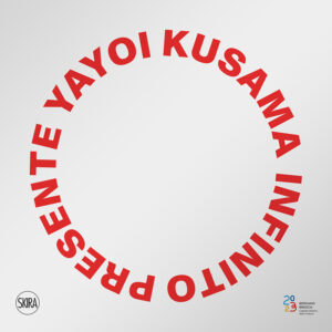Yayoi Kusama. Infinito presente（イタリア語版）